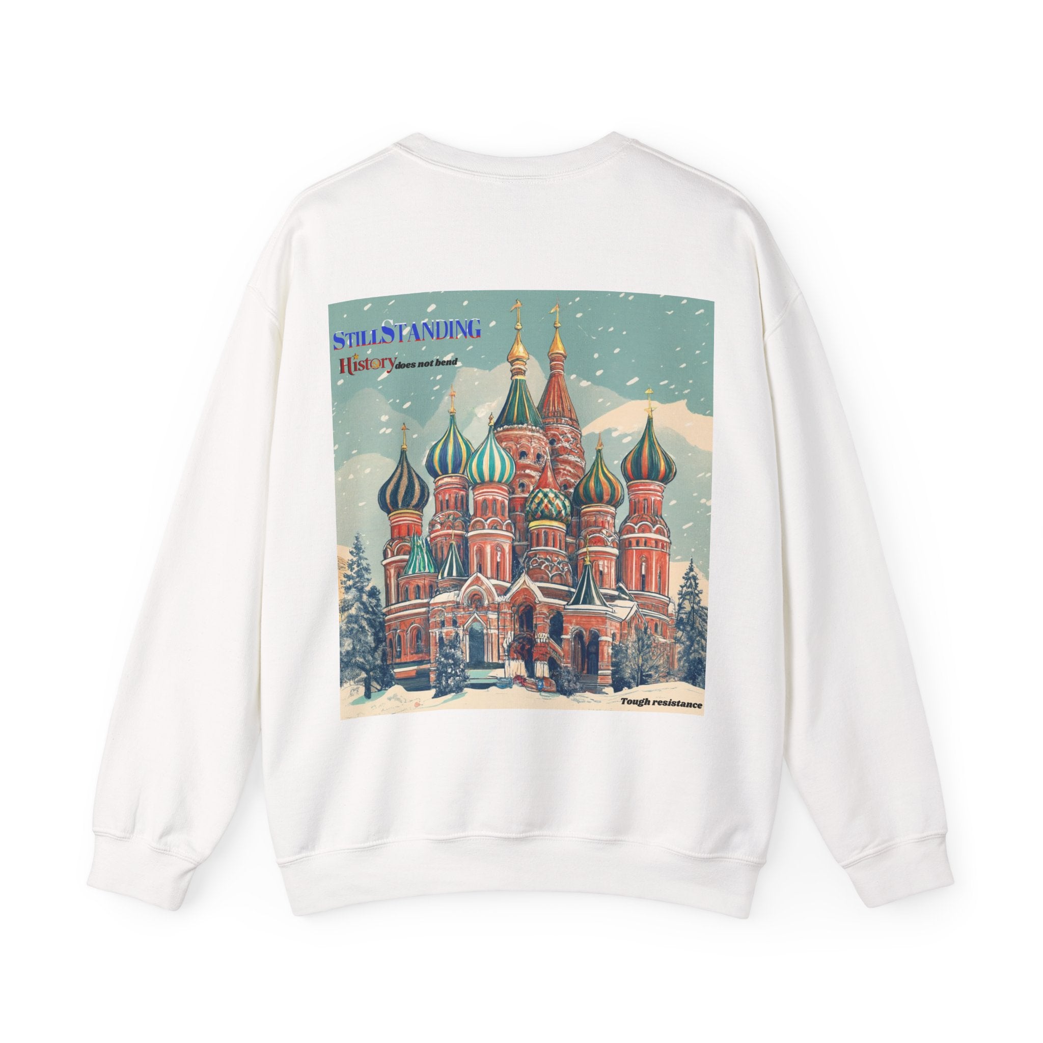 Saint Basil. Russian Toughness Crewneck Sweatshirt | Moscow Travel Poster