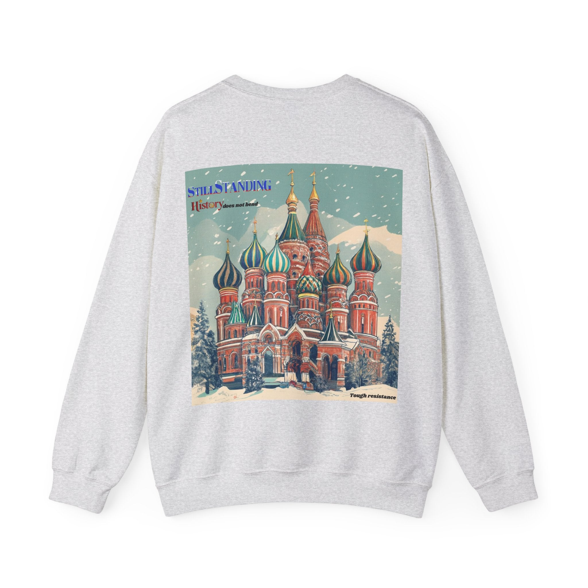 Saint Basil. Russian Toughness Crewneck Sweatshirt | Moscow Travel Poster